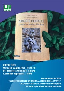 Augusto Ciuffelli - un umbro al servizio dello Stato